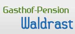 Gasthof Pension Waldrast